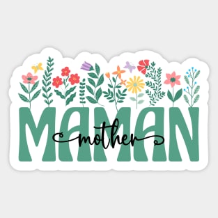 French Mom Maman Sticker